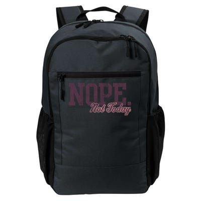 Trendy Nope Not Today Distressed Text Gift Daily Commute Backpack