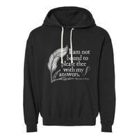 Theatre Nerd Not Bound To Please Thee Gift Shakespeare Garment-Dyed Fleece Hoodie