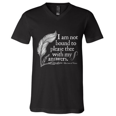Theatre Nerd Not Bound To Please Thee Gift Shakespeare V-Neck T-Shirt