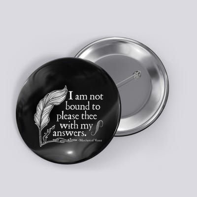 Theatre Nerd Not Bound To Please Thee Gift Shakespeare Button
