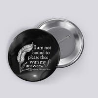 Theatre Nerd Not Bound To Please Thee Gift Shakespeare Button