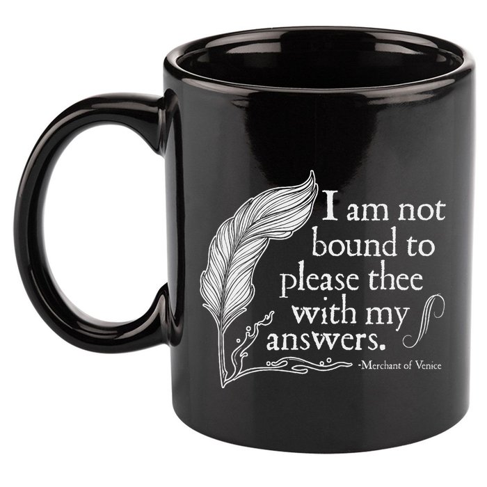 Theatre Nerd Not Bound To Please Thee Gift Shakespeare 11oz C Handle Ceramic Mug