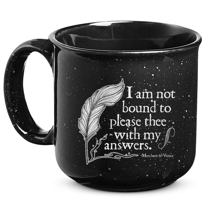 Theatre Nerd Not Bound To Please Thee Gift Shakespeare 15oz Campfire Ceramic Mug