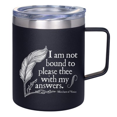 Theatre Nerd Not Bound To Please Thee Gift Shakespeare 12oz Stainless Steel Coffee Mug