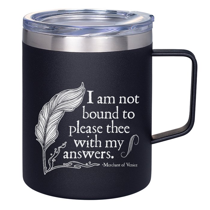 Theatre Nerd Not Bound To Please Thee Gift Shakespeare 12oz Stainless Steel Coffee Mug