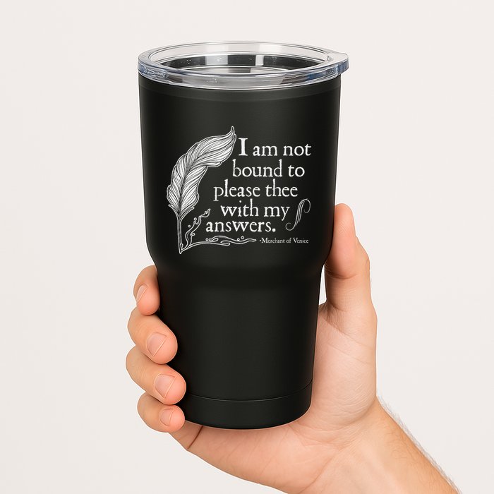 Theatre Nerd Not Bound To Please Thee Gift Shakespeare Tumbler