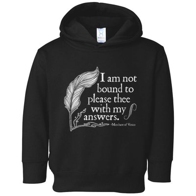 Theatre Nerd Not Bound To Please Thee Gift Shakespeare Toddler Hoodie
