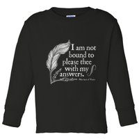Theatre Nerd Not Bound To Please Thee Gift Shakespeare Toddler Long Sleeve Shirt