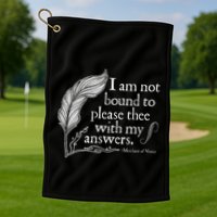 Theatre Nerd Not Bound To Please Thee Gift Shakespeare Golf Towel