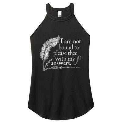 Theatre Nerd Not Bound To Please Thee Gift Shakespeare Women's Perfect Tri Rocker Tank