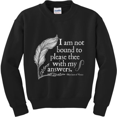 Theatre Nerd Not Bound To Please Thee Gift Shakespeare Kids Sweatshirt