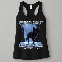 There's No Need To Repeat Yourself I Ignored Funny Wolf Womens Tank Top