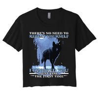 There's No Need To Repeat Yourself I Ignored Funny Wolf Crop Top
