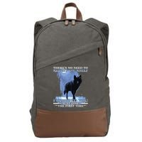 There's No Need To Repeat Yourself I Ignored Funny Wolf Cotton Canvas Backpack