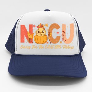 Thanksgiving Nicu Nurse Caring For The Cutest Little Turkey Trucker Hat