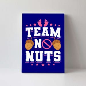 Team No Nuts Gender Reveal Funny Gift Canvas