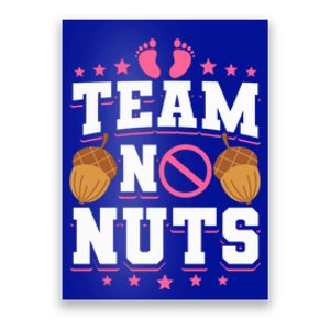 Team No Nuts Gender Reveal Funny Gift Poster