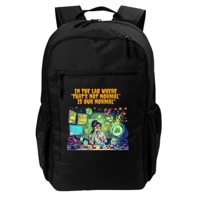 Thats Not Normal Is Our Normal  Funny Lab Science Design Daily Commute Backpack