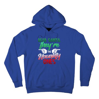 The Naughty Ones Funny Christmas Dear Santa Cute Gift Hoodie