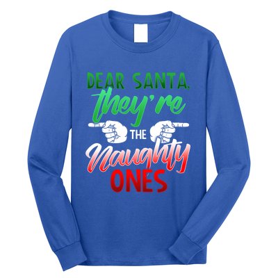 The Naughty Ones Funny Christmas Dear Santa Cute Gift Long Sleeve Shirt