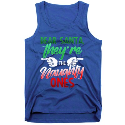 The Naughty Ones Funny Christmas Dear Santa Cute Gift Tank Top