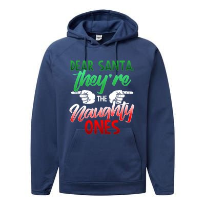 The Naughty Ones Funny Christmas Dear Santa Cute Gift Performance Fleece Hoodie