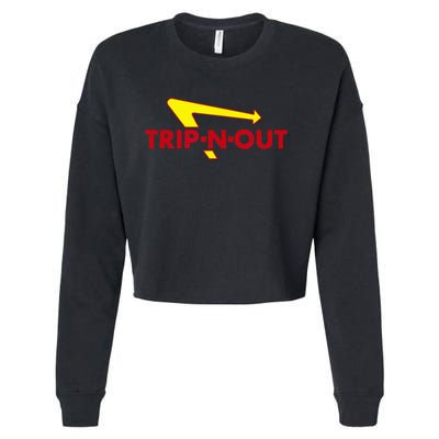 Trip N Out Funny Saying Sarcastic Novelty Humor Cool Cropped Pullover Crew