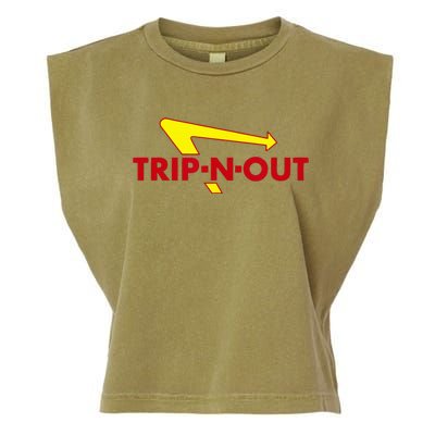 Trip N Out Funny Saying Sarcastic Novelty Humor Cool Garment-Dyed Women's Muscle Tee