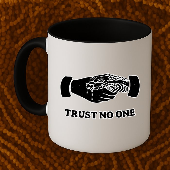 Trust No One Shake Hands With A Snake Mug