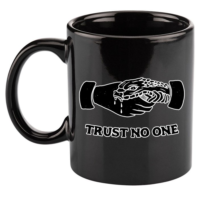 Trust No One Shake Hands With A Snake 11oz C Handle Ceramic Mug