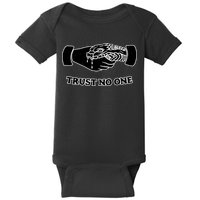 Trust No One Shake Hands With A Snake Baby Bodysuit