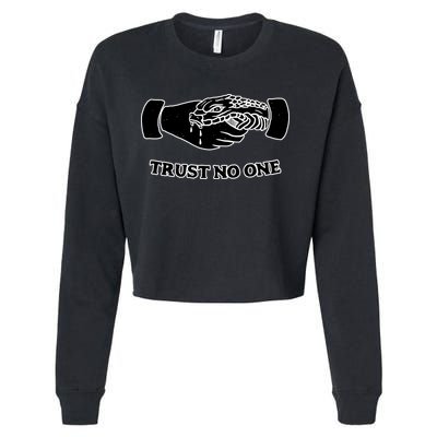 Trust No One Shake Hands With A Snake Cropped Pullover Crew