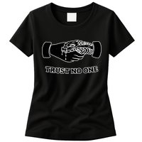Trust No One Shake Hands With A Snake Womens T-Shirt
