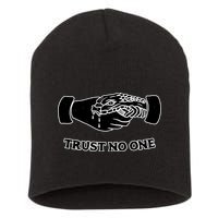 Trust No One Shake Hands With A Snake Short Acrylic Beanie
