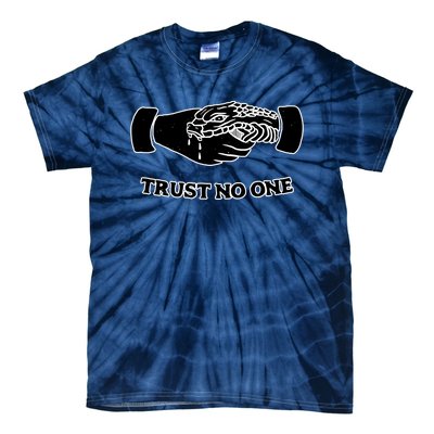 Trust No One Shake Hands With A Snake Tie-Dye T-Shirt