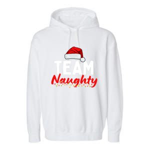 Team Naughty Or Nice Matching Christmas Santa Hat Pajama Gift Garment-Dyed Fleece Hoodie