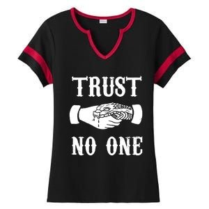 Trust No One Ladies Halftime Notch Neck Tee