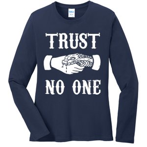 Trust No One Ladies Long Sleeve Shirt