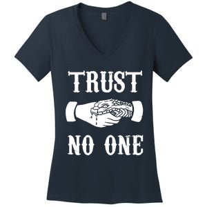 Trust No One Women's V-Neck T-Shirt