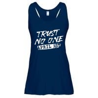 Trust No One Funny Fools Day April Fools Day Ladies Essential Flowy Tank