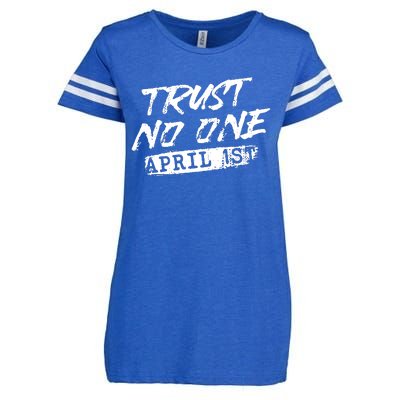 Trust No One Funny Fools Day April Fools Day Enza Ladies Jersey Football T-Shirt