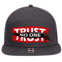 Trust No One Graphic 7 Panel Mesh Trucker Snapback Hat