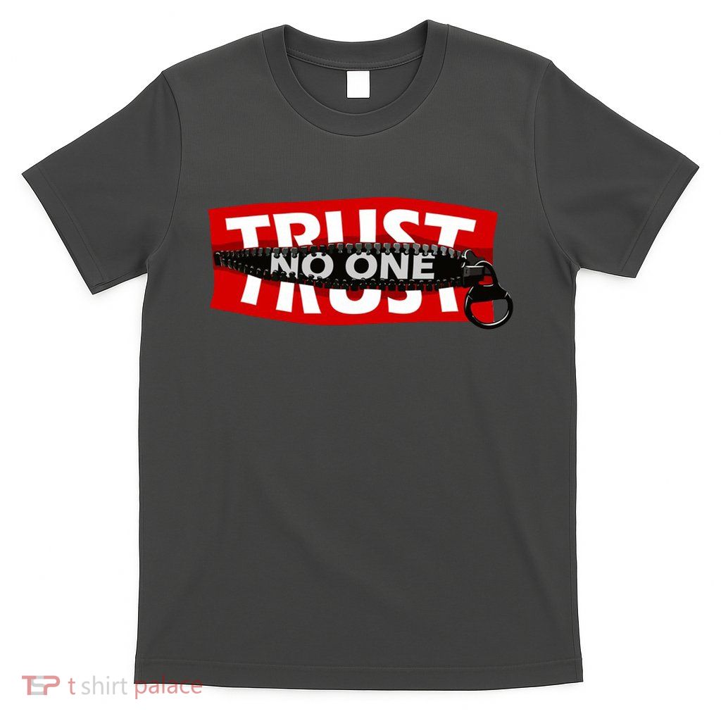Trust No One Graphic T-Shirt