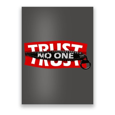 Trust No One Graphic Poster