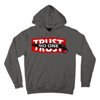Trust No One Graphic Tall Hoodie