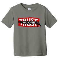 Trust No One Graphic Toddler T-Shirt