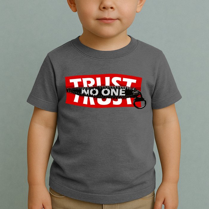 Trust No One Graphic Toddler T-Shirt