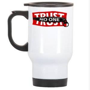 Trust No One Graphic Stainless Steel Travel Mug