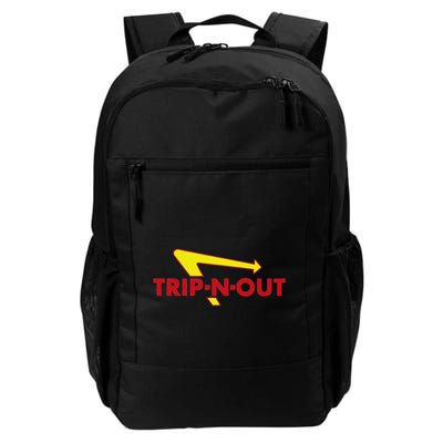 Trip N Out Funny Saying Sarcastic Novelty Humor Cool Daily Commute Backpack