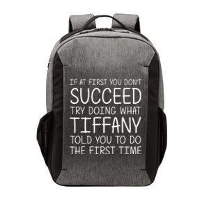 Tiffany Name Personalized Funny Christmas Joke If At First You DonT Succeed Vector Backpack